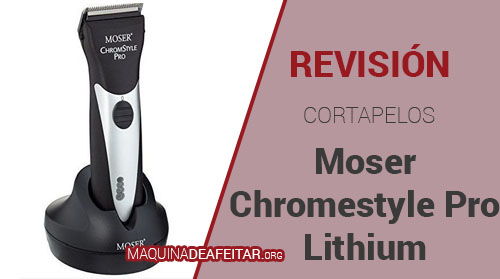 Cortapelos Moser Chromstyle Pro Lithium