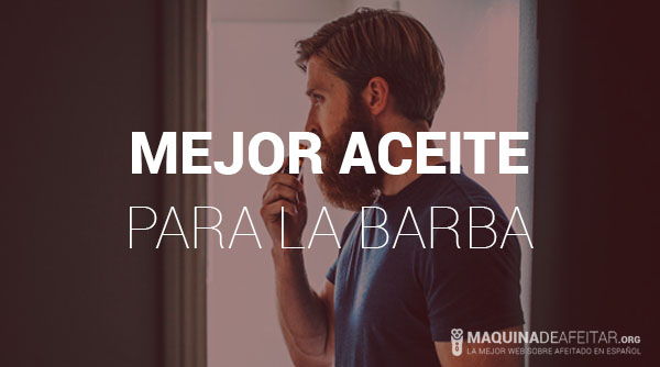 Aceite para Barba